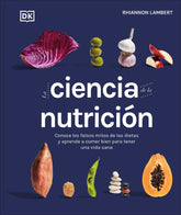 LA CIENCIA DE LA NUTRICION - 9780241582404
